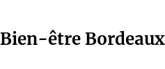 Bien-être Bordeaux
